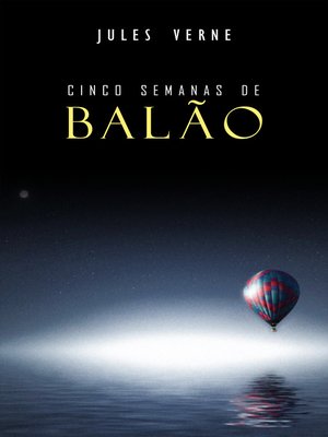 cover image of Cinco Semanas de Balão
